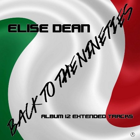 Постер Elise Dean - Back To The Nineties Elise Dean - Back To The Nineties