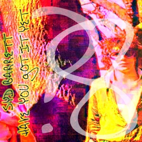 Постер Syd Barrett Discography Syd Barrett Discography