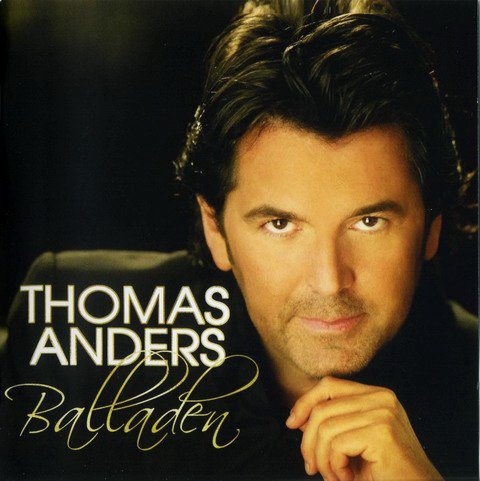Постер Thomas Anders - Discography Thomas Anders - Discography