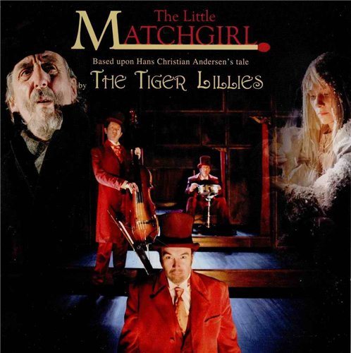 Постер The Tiger Lillies - Discography The Tiger Lillies - Discography