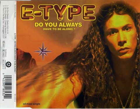 Постер E-Type - Discography E-Type - Discography