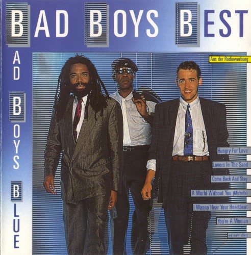 Постер Bad Boys Blue - Discography Bad Boys Blue - Discography