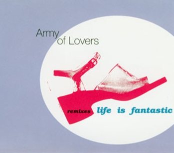 Постер Army Of Lovers - Discography Army Of Lovers - Discography