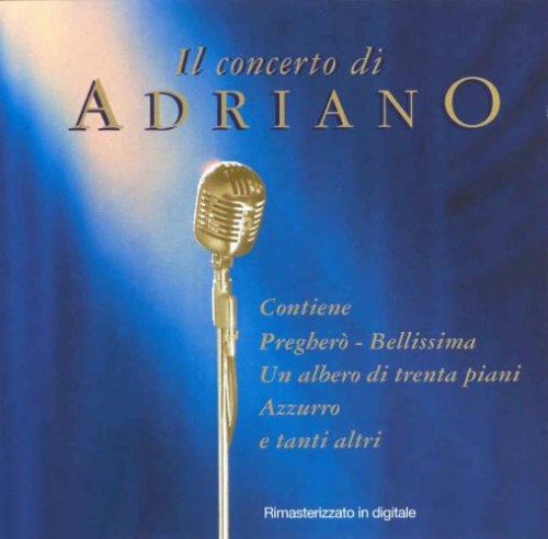 Постер Adriano Celentano - Discography Adriano Celentano - Discography