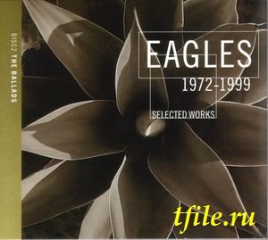 Постер The Eagles - Дискография The Eagles - Дискография