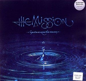 Постер The Mission - Дискография The Mission - Дискография