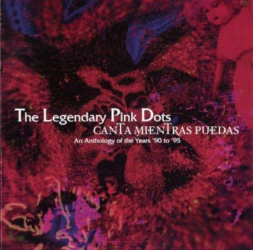 Постер The Legendary Pink Dots - Discography The Legendary Pink Dots - Discography