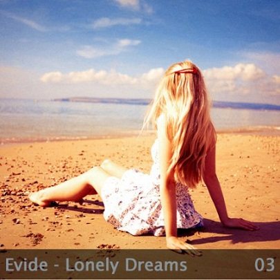 Постер VA - Evide - Lonely Dreams 01-04 VA - Evide - Lonely Dreams 01-04