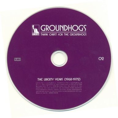 Постер Groundhogs - Thank Christ For Groundhogs: The Liberty Years 1968-1972 Groundhogs - Thank Christ For Groundhogs: The Liberty Years 1968-1972