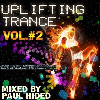Постер Paul Hided - Uplifting Trance Sessions Vol. 1-10 Paul Hided - Uplifting Trance Sessions Vol. 1-10