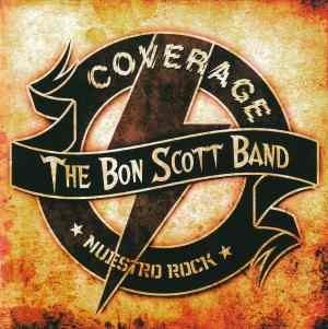 Постер The Bon Scott Band The Bon Scott Band
