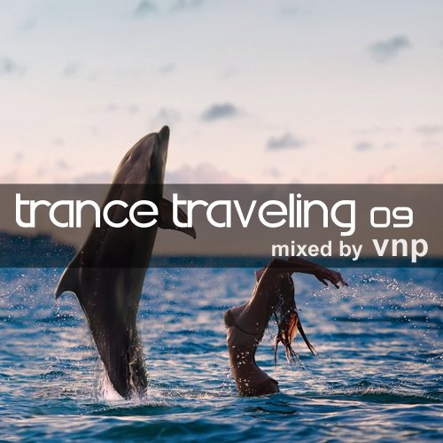 Постер VNP - Trance Traveling 07-12 VNP - Trance Traveling 07-12