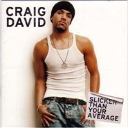 Постер Craig David - Дискография Craig David - Дискография
