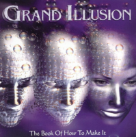Постер Grand Illusion - Дискография Grand Illusion - Дискография