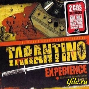 Постер OST - Tarantino Experience: The Ultimate Tribute to Quentin Tarantino OST - Tarantino Experience: The Ultimate Tribute to Quentin Tarantino
