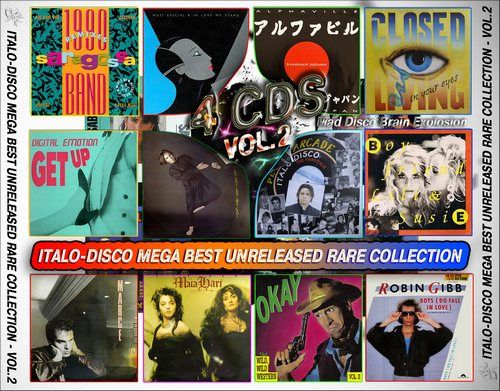 Постер VA - Italo-Disco Mega Best Unreleased Rare Collection VA - Italo-Disco Mega Best Unreleased Rare Collection