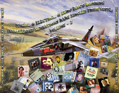 Постер VA - Italo... Electro... Euro Disco Bombing VA - Italo... Electro... Euro Disco Bombing