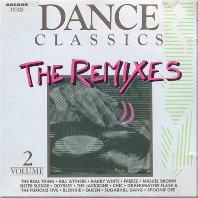Постер VA - Dance Classics - The Remixes Vol.1-4 VA - Dance Classics - The Remixes Vol.1-4