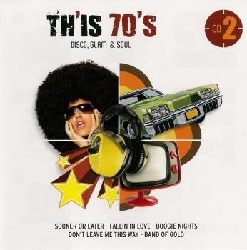 Постер VA - Th is 70 s. Disco, Glam Soul VA - Th is 70 s. Disco, Glam Soul