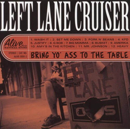 Постер Left Lane Cruiser - Discography Left Lane Cruiser - Discography