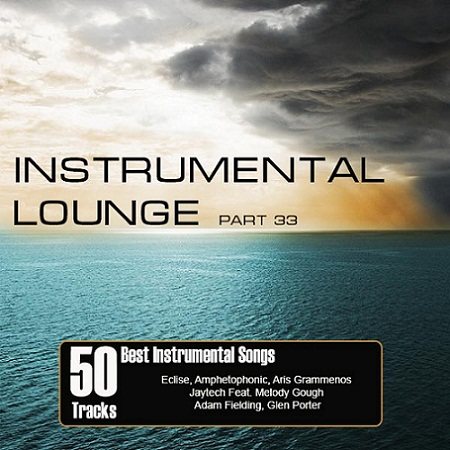 Постер VA - Instrumental Lounge Part 31-33 VA - Instrumental Lounge Part 31-33