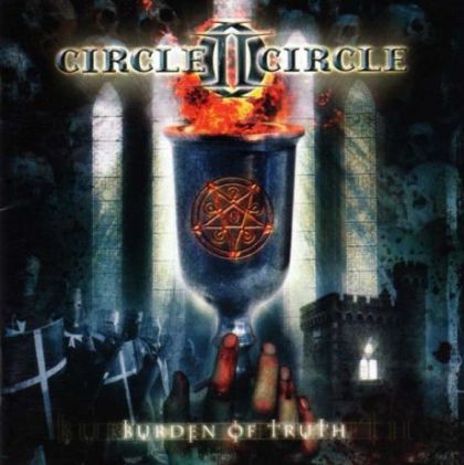 Постер Circle II Circle - Watching In Silence - Burden Of Truth Circle II Circle - Watching In Silence - Burden Of Truth