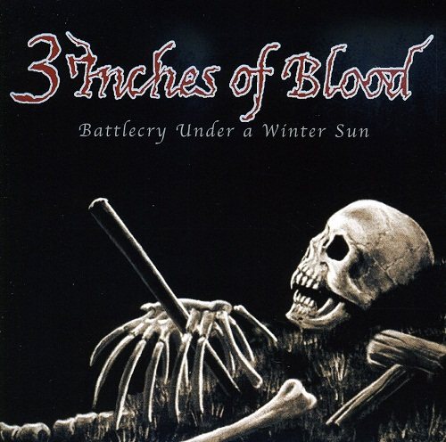 Постер 3 Inches Of Blood - Дискография 3 Inches Of Blood - Дискография