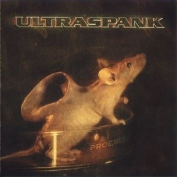 Постер Ultraspank - Дискография Ultraspank - Дискография