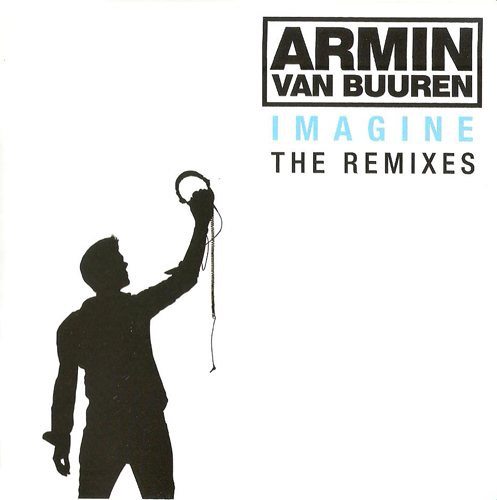 Постер Armin van Buuren - Imagine Armin van Buuren - Imagine