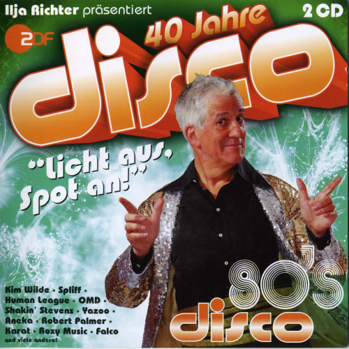 Постер VA - 40 Jahre ZDF Disco VA - 40 Jahre ZDF Disco