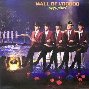 Постер Wall Of Voodoo - Seven Days In Sammystown, Happy Planet, The Ugly Americans In Australia Wall Of Voodoo - Seven Days In Sammystown, Happy Planet, The Ugly Americans In Australia