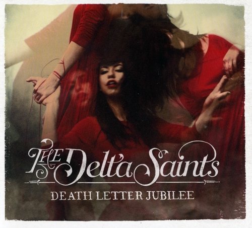 Постер The Delta Saints - Discography The Delta Saints - Discography