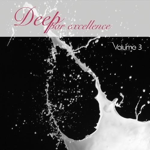 Постер VA - Deep Par Excellence Vol 1-3 VA - Deep Par Excellence Vol 1-3