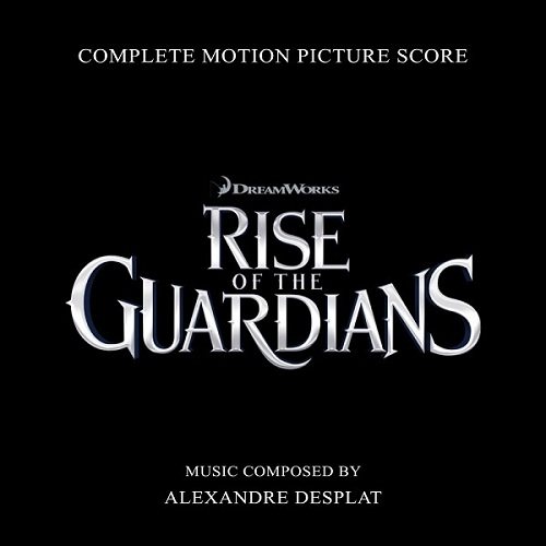 Постер OST Хранители снов / Rise of the Guardians OST Хранители снов / Rise of the Guardians