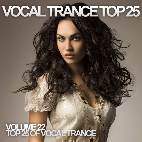Постер VA - Vocal Trance Top 25 Vol.21-22 VA - Vocal Trance Top 25 Vol.21-22