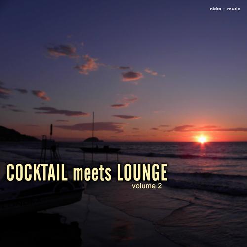Постер VA - Cocktail Meets Lounge, Vol. 1-2 VA - Cocktail Meets Lounge, Vol. 1-2
