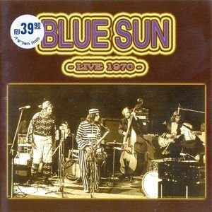 Постер Blue Sun - Дискография Blue Sun - Дискография