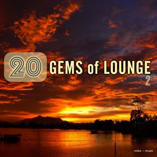 Постер VA - 20 Gems of Lounge, Vol. 1-2 VA - 20 Gems of Lounge, Vol. 1-2