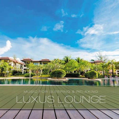 Постер VA - Luxus Lounge, Vol. 5-7 VA - Luxus Lounge, Vol. 5-7