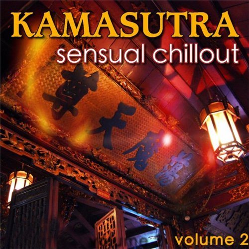 Постер VA - Kamasutra Sensual Chillout, Vol. 1-2 VA - Kamasutra Sensual Chillout, Vol. 1-2