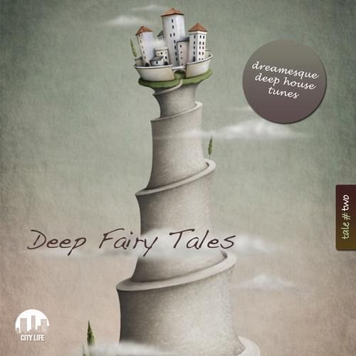 Постер VA - Deep Fairy Tales Vol 1-6: Dreamesque Deep House Tunes VA - Deep Fairy Tales Vol 1-6: Dreamesque Deep House Tunes