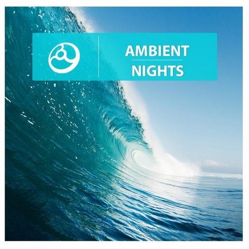 Постер VA - Ambient Fragrence, Nights VA - Ambient Fragrence, Nights
