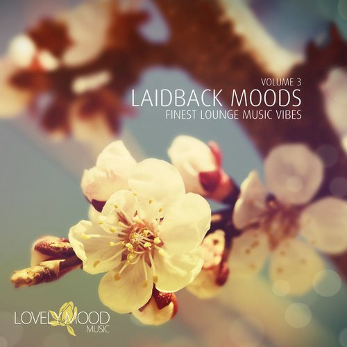 Постер VA - Laidback Moods, Vol. 2-3 VA - Laidback Moods, Vol. 2-3