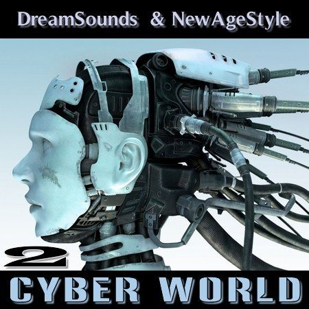 Постер VA - New Age Stylee DreamSounds - Cyber World 1-2 VA - New Age Stylee DreamSounds - Cyber World 1-2