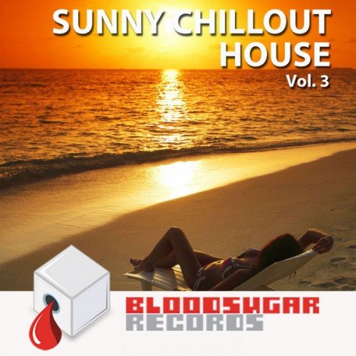 Постер VA - Sunny Chillout House, Vol. 2-3 VA - Sunny Chillout House, Vol. 2-3