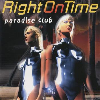 Постер Right On Time - Young Free - Paradise Club Right On Time - Young Free - Paradise Club