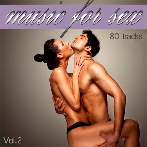 Постер VA - Music For Sex Vol. 1-2 VA - Music For Sex Vol. 1-2