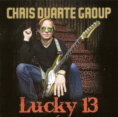 Постер Chris Duarte Group - Infinite Energy - Lucky 13 Chris Duarte Group - Infinite Energy - Lucky 13