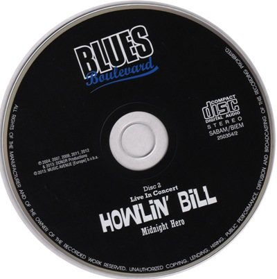 Постер Howlin' Bill - Midnight Hero Howlin' Bill - Midnight Hero