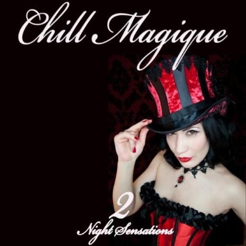 Постер VA - Chill Magique, Vol. 1-2 VA - Chill Magique, Vol. 1-2